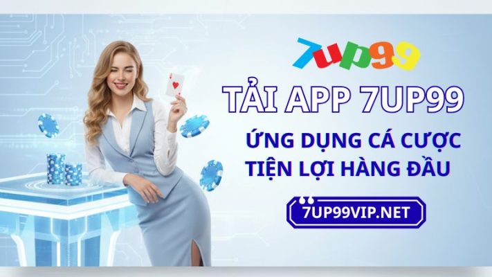 app 7up99