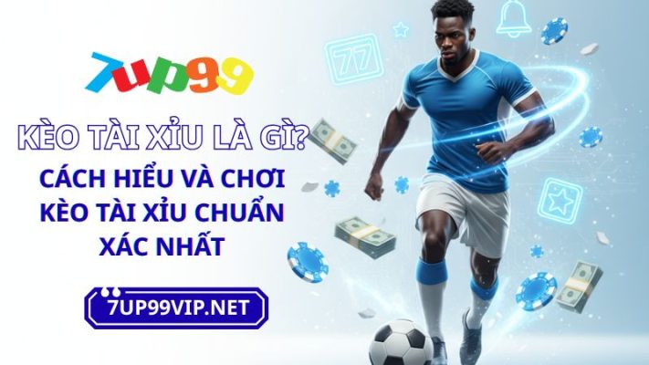 kèo tài xỉu